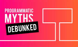 Programmatic Billboard Myths