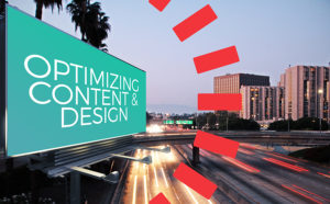 Optimizing Digital Billboard Content and Design