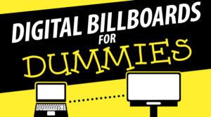 Digital Billboards For Dummies