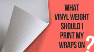 What vinyl weight should I print my billboards on