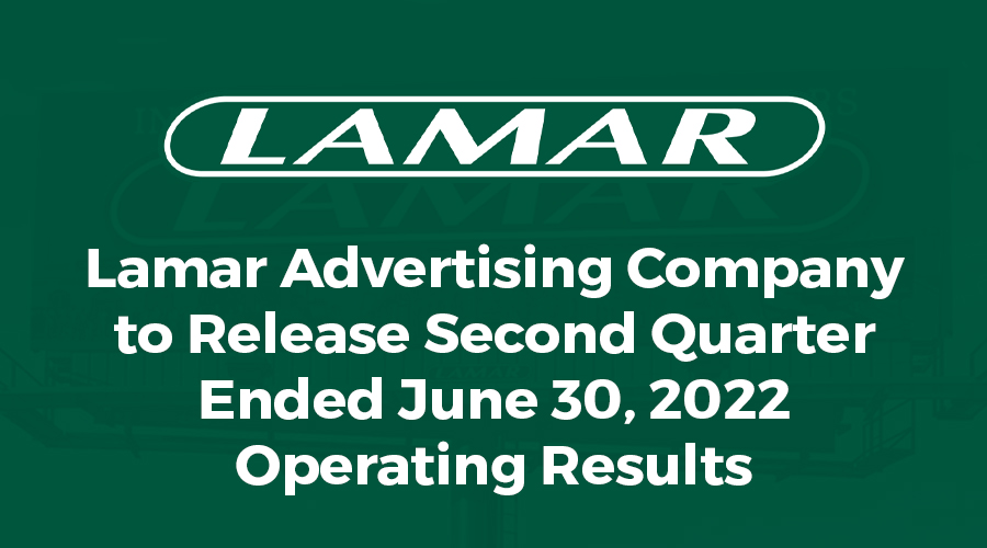 Lamar Release Second Quarter Results