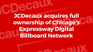 JCDECAUX Chicago Expressway Digital Billboard Network