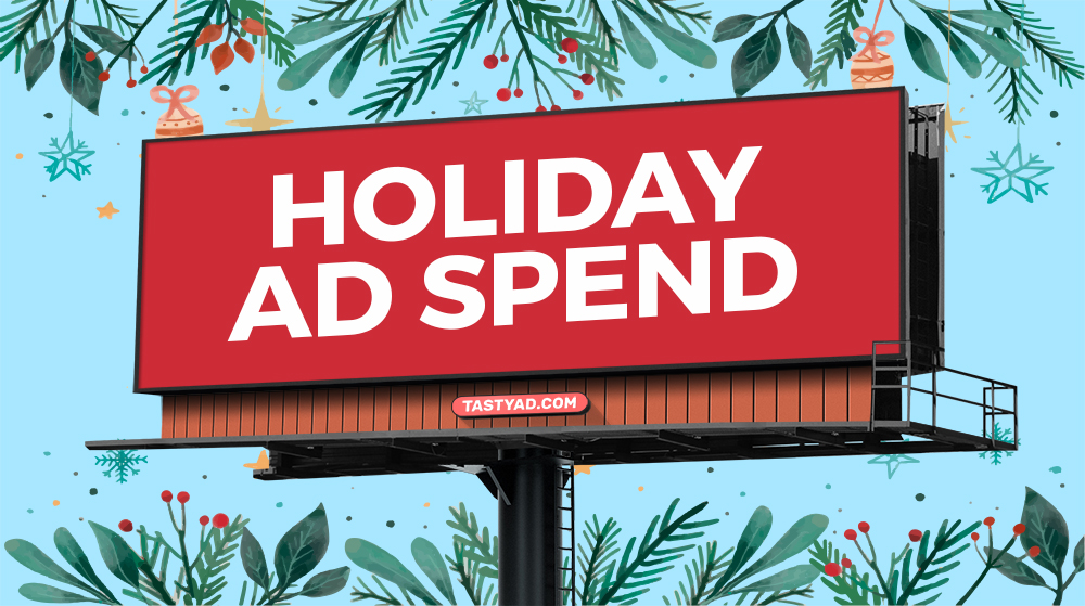 OOH Billboard Holiday Ad Spend