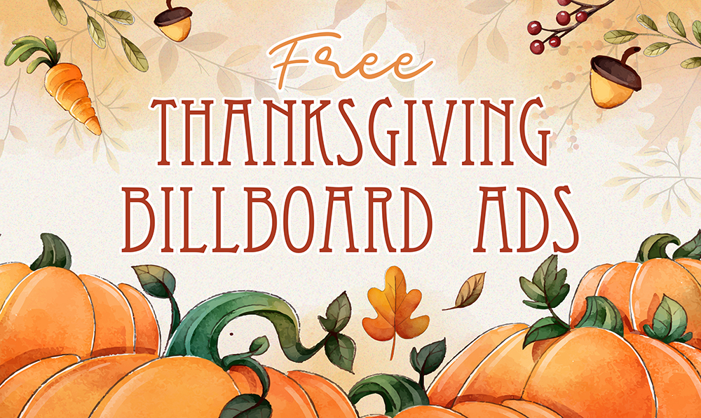 Free Thanksgiving Billboard Ads