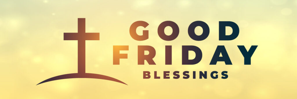 Good Friday - Billboard-1200