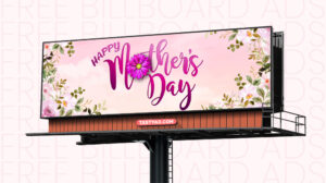 FREE Mother's Day Billboard Ads