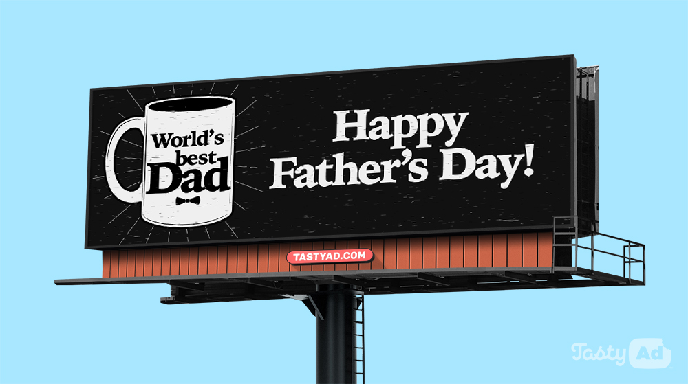 Fathers Day Billboards