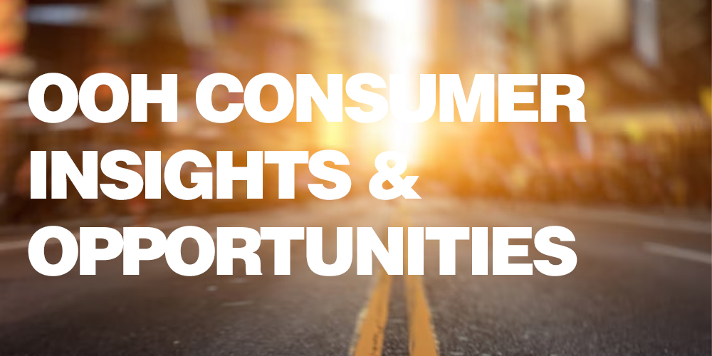 OOH Consumer Insights Opportunities 2023