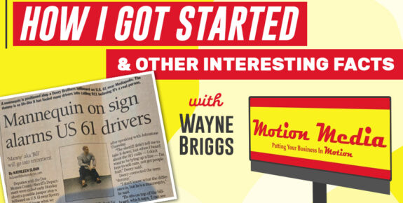 How I Got Started Motion Media Billboards