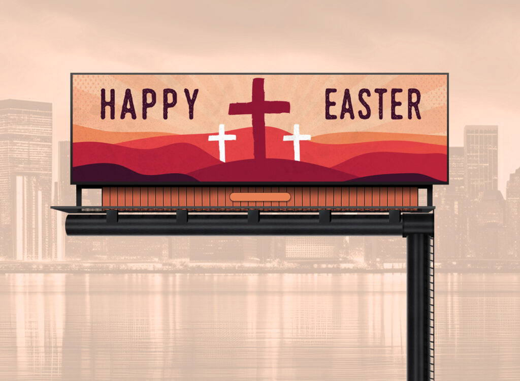 Easter Billboard Ad 2025