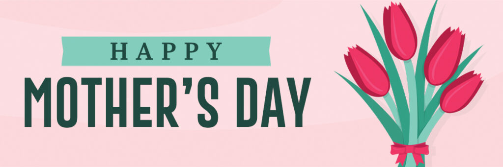 Mothers Day Billboard - 400x1200