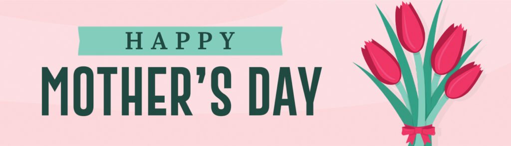 Mothers Day Billboard - 400x1400