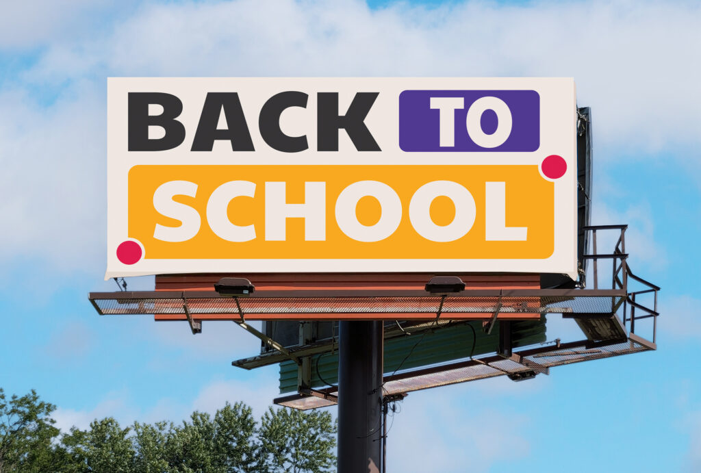 Back to School Billboards