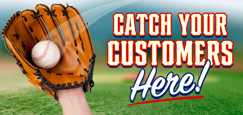 Catch Your Customers Ad - 840