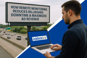 How Remote Monitoring Reduces Billboard Downtime & Maximizes Ad Revenue