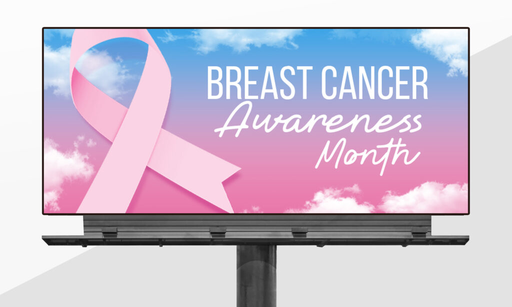Breast Cancer Awareness Month Billboards