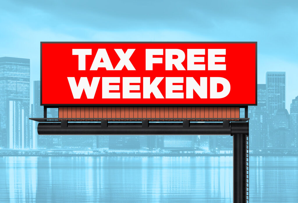 Tax Free Weekend Billboards