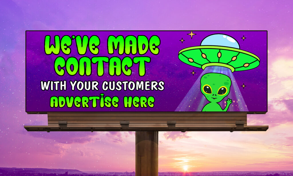 Alien Contact Billboard