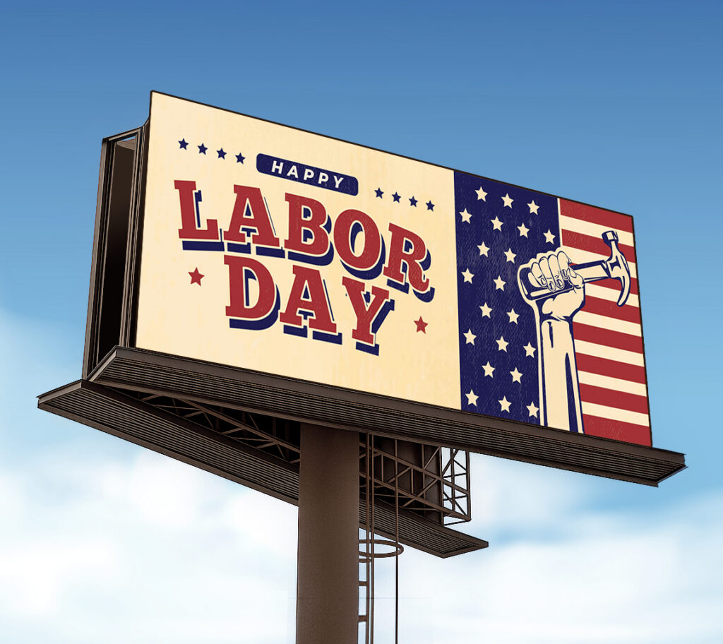 Labor Day Billboard Ad